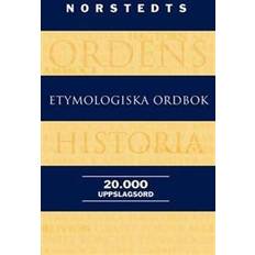 Ordböcker & Språk Norstedts etymologiska ordbok (Inbunden, 2010)