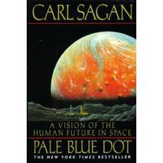 Pale blue dot Pale Blue Dot: a Vision of the Human Future in Space (Häftad, 1997)