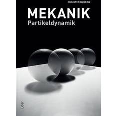 Mekanik: partikeldynamik (Häftad)