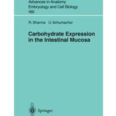 Mucosa Carbohydrate Expression in the Intestinal Mucosa (Häftad, 2001)