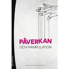 Påverkan och manipulation (Häftad)
