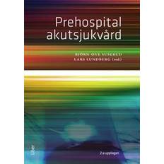 Prehospital akutsjukvård (Häftad)