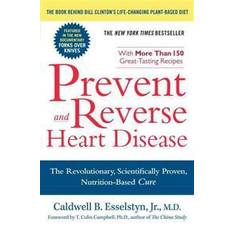 Medicine & Nursing Books Prevent and Reverse Heart Disease: The Revolutionary, Scientifically Proven, Nutrition-Based Cure (Paperback, 2008)