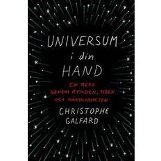 Universum i din hand: en resa genom rymden, tiden och oändligheten (Inbunden)