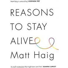 Reasons to Stay Alive (Hardcover, 2015)