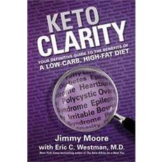 Keto Keto Clarity (Inbunden, 2014)
