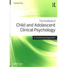 The Handbook of Child and Adolescent Clinical Psychology: A Contextual Approach (Paperback, 2015)