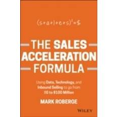 Negocios, Economía y Gestión Libros The Sales Acceleration Formula Using Data, Technology, and Inbound Selling to go from 0 to 100 Million (Tapa dura, 2015)