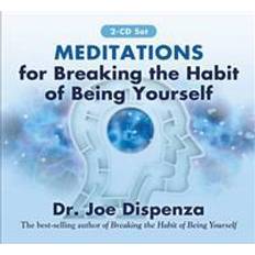 Joe dispenza Meditations for Breaking the Habit of Being Yourself (Ljudbok, CD, 2015)