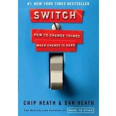 Switch: How to Change Things When Change Is Hard (Copertina rigida, 2010)