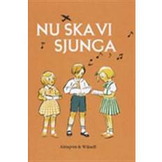 Nu ska vi sjunga (Inbunden)