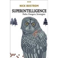 Nick bostrom Superintelligence: Paths, Dangers, Strategies (Häftad, 2016)