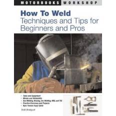 Weld How To Weld (Hæftet, 2008)