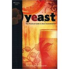 Yeast: The Practical Guide to Beer Fermentation (Brewing Elements) (Paperback, 2010)