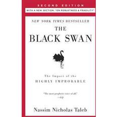 The Black Swan: Second Edition: The Impact of the Highly Improbable: With a New Section: 'On Robustness and Fragility' (Inbunden, 2010)