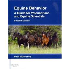 Equine Behavior: A Guide for Veterinarians and Equine Scientists (Inbunden, 2012)
