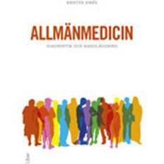 Allmänmedicin Allmänmedicin: diagnostik och handläggning (Häftad, 2012)