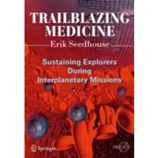 Trailblazing Medicine (E-Book, 2015)