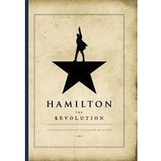 Hamilton: the revolution Hamilton: The Revolution (Inbunden, 2016)