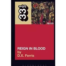 Reign in blood 33 1/3 Slayer's Reign in Blood by DX Ferris Paperback (Broché, 2008)