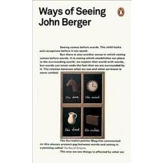 Ways of Seeing (Penguin Modern Classics) (Paperback, 2008)