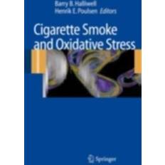 Englisch - Essen & Trinken E-Books Cigarette Smoke and Oxidative Stress (E-Book, 2015)