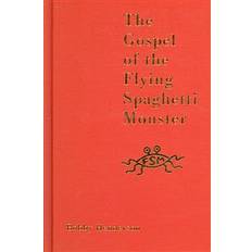 Spaghetti Gospel of the flying spaghetti monster (Inbunden, 2006)