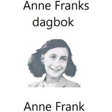 Anne franks dagbok Anne Franks dagbok (Häftad)