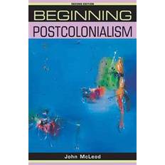 Saggi e Reportage Libri Beginning Postcolonialism (Copertina flessibile, 2010)