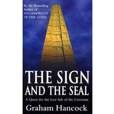 The Sign And The Seal: Quest for the Lost Ark of the Covenant (Paperback, 1993)