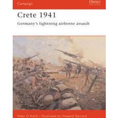 Crete 1941: Germanyâs lightning airborne assault (Campaign, 147) (Tapa blanda, 2005)