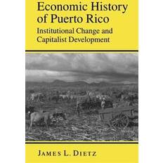 Economic History of Puerto Rico (Paperback, 1987)