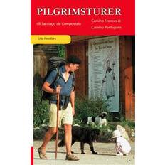 The camino portugues Pilgrimsturer till Santiago de Compostela: Camino Frances & Camino Portugués