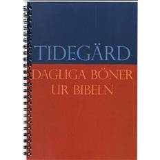 Tidegärd: dagliga böner ur Bibeln (Spiral)