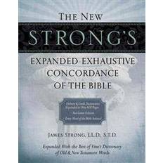 Strong's exhaustive concordance The New Strong's Expanded Exhaustive Concordance of the Bible (Indbundet, 2010)