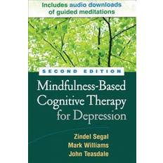 Mindfulness mark williams Mindfulness-Based Cognitive Therapy for Depression, Second Edition (Inbunden, 2012)