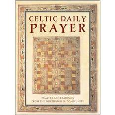 Celtic Daily Prayer: Prayers and Readings from the Northumbria Community (Hardcover, 2002)