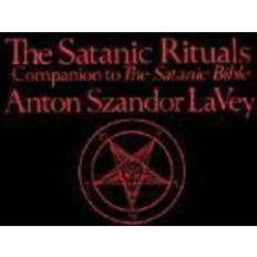 Satanic Rituals: Companion to the "Satanic Bible" (Paperback, 1976)