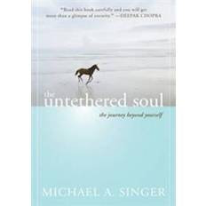 Untethered soul The Untethered Soul: The Journey Beyond Yourself (Häftad, 2007)