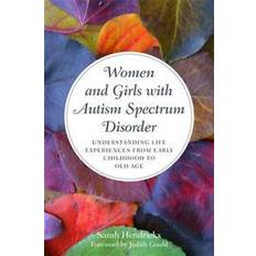 Women and Girls With Autism Spectrum Disorder (Häftad, 2015)