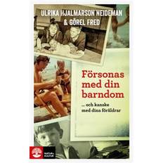 Böcker Försonas med din barndom ... och kanske med dina föräldrar (Inbunden, 2014)