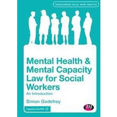 Mental Health and Mental Capacity Law for Social Workers (E-bok, 2016)
