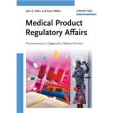Medical Product Regulatory Affairs (E-bok, 2015)