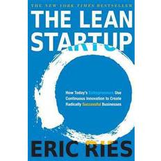 The lean startup The Lean Startup (Inbunden, 2011)