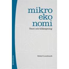 Mikroekonomi: teori och tillämpning