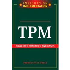 TPM: Collected Practices and Cases (Copertina flessibile, 2005)