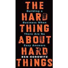 Zaken, Economie & Management Boeken The hard thing about hard things building a business when there are no easy answers Ben Horowitz (Hardcover, 2014)