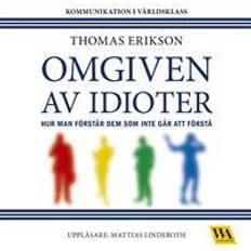 Omgiven av idioter Omgiven av idioter (Ljudbok, MP3, 2016)