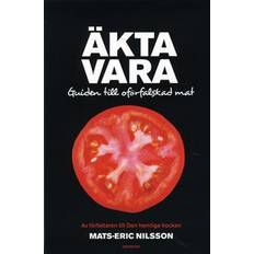 Äkta vara Äkta vara: guide till oförfalskad mat (Häftad)