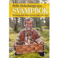 Svampbok Pelle Holmbergs nya svampbok (Spiral, 2013)